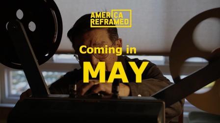Video thumbnail: America ReFramed What To Watch | May 2022 | America ReFramed