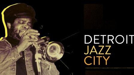 Video thumbnail: DPTV Documentaries Detroit Jazz City