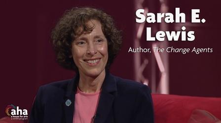 Video thumbnail: AHA! A House for Arts Novelist Sarah E. Lewis on Superheroes and Climate Change