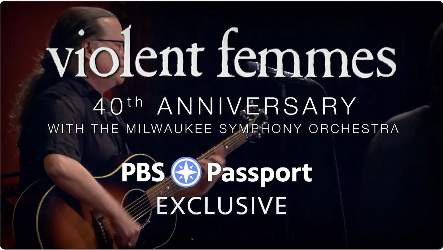 Violent Femmes 40th Anniversary Passport Exclusive - Promise