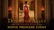 Vegas PBS Event offer/Downton Abbey Movie Premiere