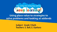 Grade 1 Math #14: Using place value strategies