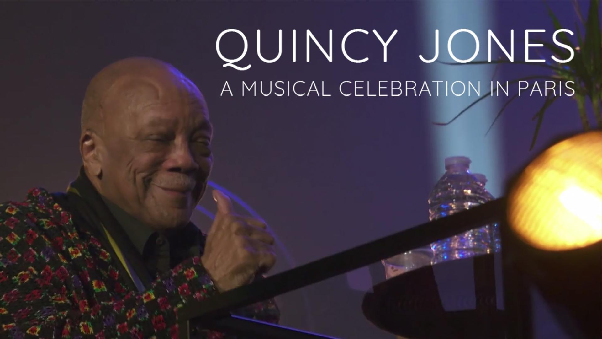 Quincy Jones A Musical Celebration in Paris Quincy Jones A Musical