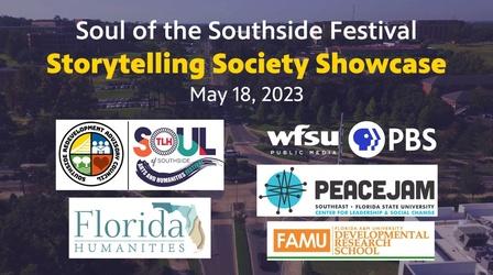 Video thumbnail: WFSU Education Storytelling Society Showcase|Soul of the Southside Festival