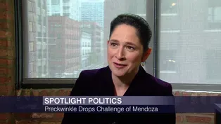 Spotlight Politics: Preckwinkle Drops Petition Challenge