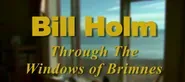 Bill Holm: Through The Window of Brimnes