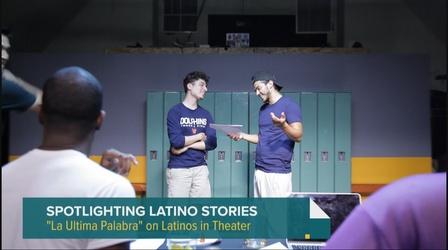 Video thumbnail: Chicago Tonight: Latino Voices La Ultima Palabra on Highlighting Latino Stories