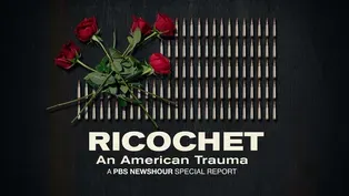 Ricochet: An American Trauma