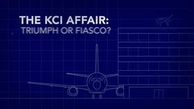 Video thumbnail: Kansas City Week in Review The KCI Affair: Triumph Or Fiasco?