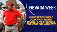UNLV Rebels Head Coach on Name, Image, and Likeness for college athletes