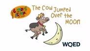 The Cow Jumped Over the Moon