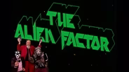 The Alien Factor