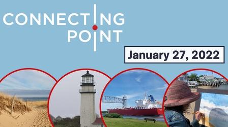 Video thumbnail: Connecting Point January 27, 2022