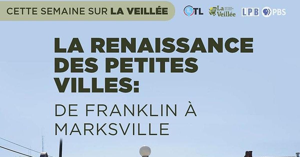 La Veillée Renaissance of Small Town Season 2022 Episode 4 LPB
