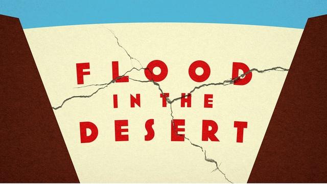 Flood in the Desert (espaÃ±ol)