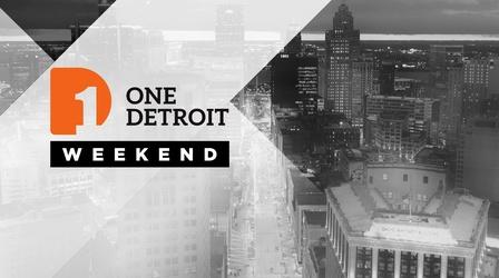 Video thumbnail: One Detroit One Detroit Weekend: April 7, 2023