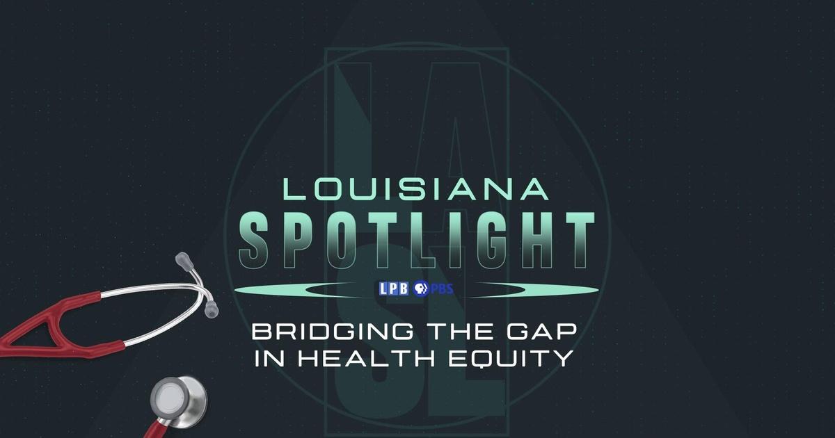Louisiana Spotlight | Bridging The Gap In Health Equity | Episode 6 | PBS