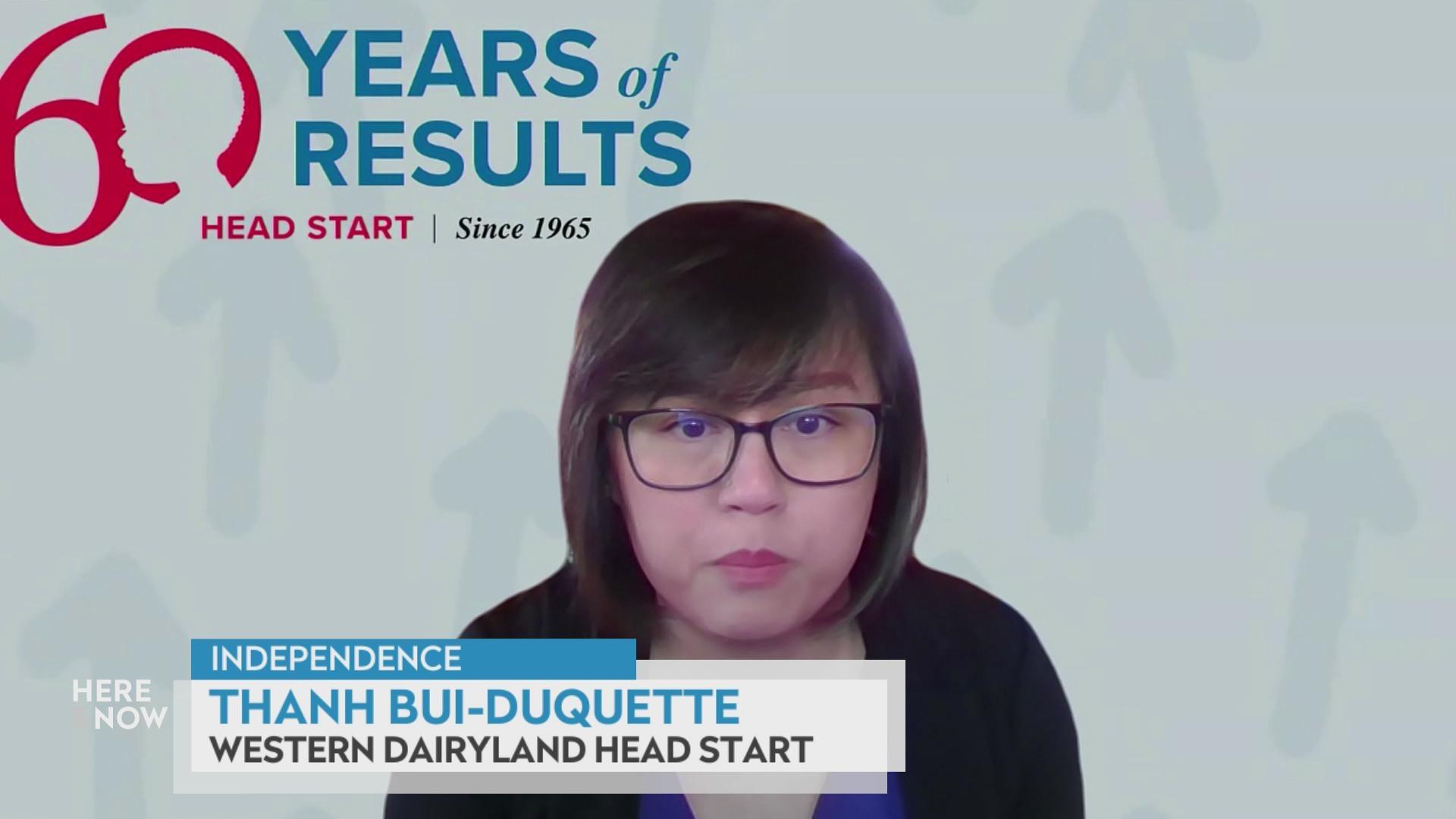 A still image from a video shows Thanh Bui-Duquette seated in front of white background with the logo at top '60 Years of Results' with a graphic at bottom reading 'Independence,' 'Thanh Bui-Duquette' and 'Western Dairyland Head Start.'