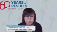 Thanh Bui-Duquette on the Proposed Elimination of Head Start