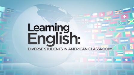 Video thumbnail: Ideastream Public Media Specials Learning English: Diverse Students in American Classrooms