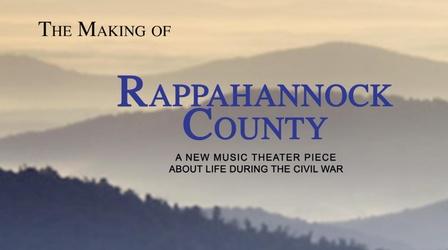 Video thumbnail: WHRO Documentaries A River Between: The Making of Rappahannock County