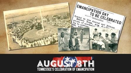 Video thumbnail: Black in Appalachia 8th of August | Tennessee’s Celebration of Emancipation