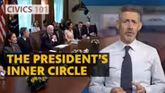 Civics 101: The Presidential Cabinet