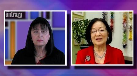 Video thumbnail: To The Contrary Sen. Mazie Hirono and 'Heart of Fire: An Immigrant Daughter'
