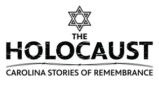 The Holocaust: Carolina Stories of Remembrance