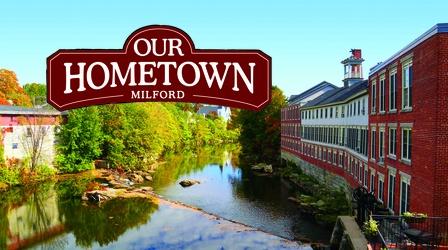 Video thumbnail: Our Hometown Milford