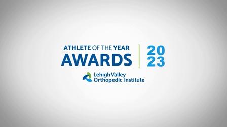 Video thumbnail: WLVT Specials Athlete of the Year Awards 2023