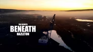 The Secrets Beneath Hazleton
