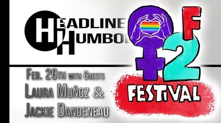 Video thumbnail: Headline Humboldt Headline Humboldt: February 26th, 2021