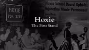 Hoxie: The First Stand