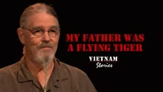 My Father Was A Flying Tiger