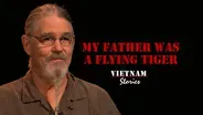My Father Was A Flying Tiger