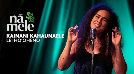 Video thumbnail: Nā Mele Lei Hoʻoheno