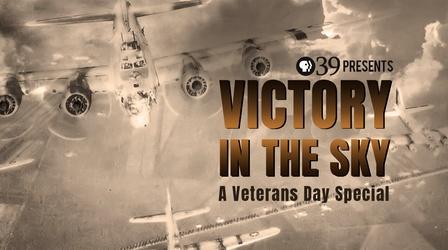 Video thumbnail: WLVT Specials Victory in the Sky, A Veterans Day Special