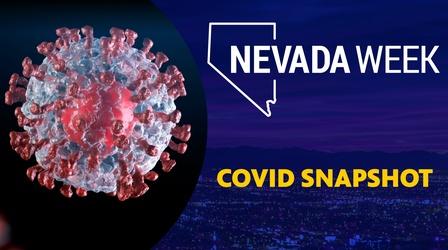Video thumbnail: Nevada Week COVID Snapshot