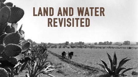 Video thumbnail: Land and Water Revisited Land and Water Revisited