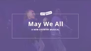 May We All Musical