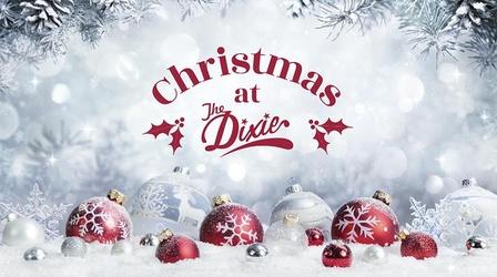 Video thumbnail: West TN PBS Specials Christmas at The Dixie 2022