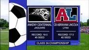 Class 3A - Ankeny Centennial vs. CB Abraham Lincoln