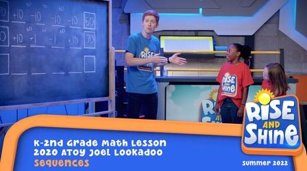Video thumbnail: Rise and Shine Joel Lookadoo - Sequences