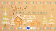 Spirit of Holiday Traditions 2022