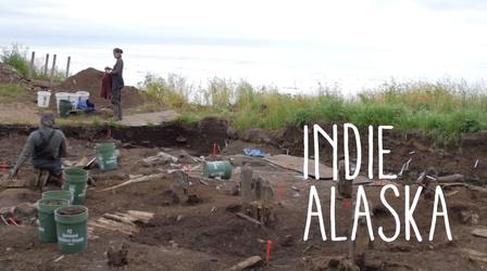 Video thumbnail: Indie Alaska Massive archeological discovery in Alaska | INDIE ALASKA