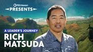A Leader’s Journey: Rich Matsuda