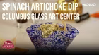 Making Spinach Artichoke Dip with Columbus Glass Art Center | Kate's Quick Bites