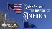 Kansas and The History of America