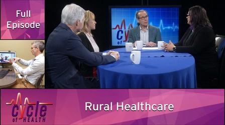 Video thumbnail: Cycle of Health Rural Healthcare